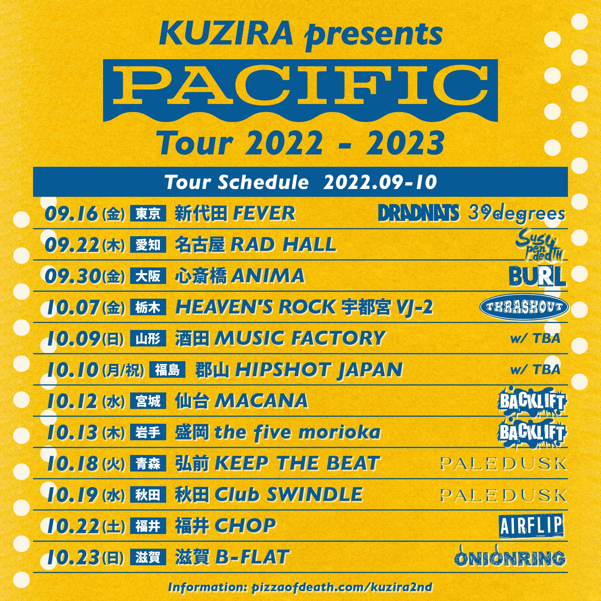 KUZIRA presents.【Pacific Tour 2022-2023】
